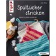 Spültücher stricken - Topp