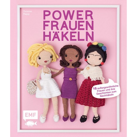 Powerfrauen häkeln - EMF